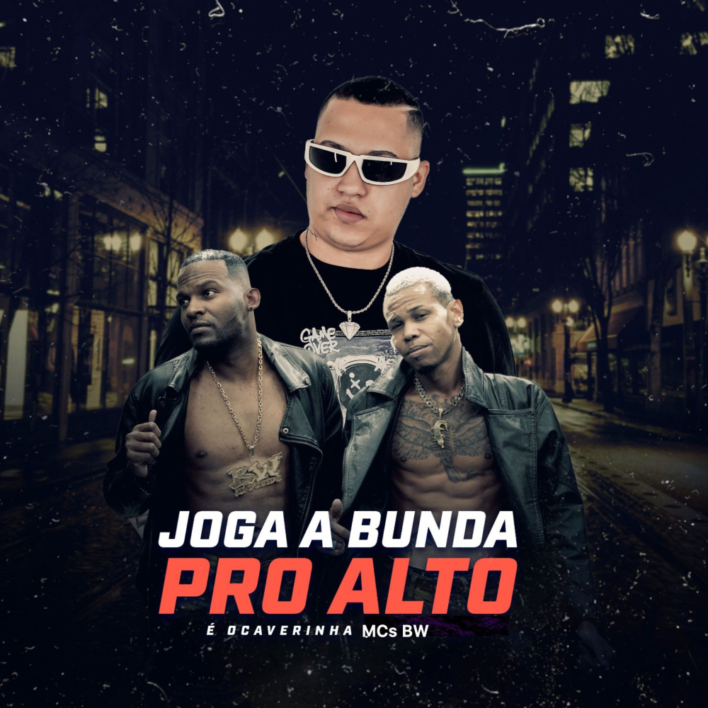 Joga a Bunda pro Alto (Explicit)
