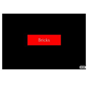 Listen to Bricks(feat. La'Tyii, Zhillin & Yung Kari) (Explicit) song with lyrics from Rico