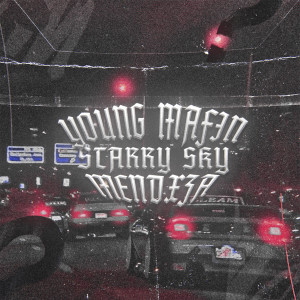Listen to Starry Sky (Explicit) song with lyrics from YOUNG MAFIN