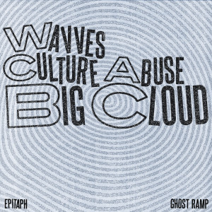 Album Big Cloud oleh Culture Abuse