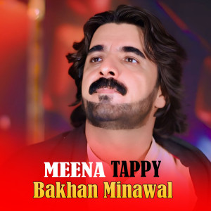 Album Meena Tappy from Bakhan Minawal