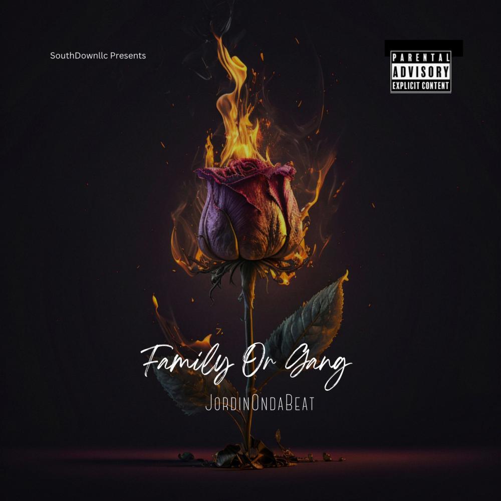Family Or Gang (Explicit)