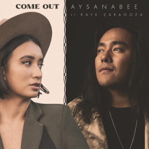 ดาวน์โหลดและฟังเพลง Come Out พร้อมเนื้อเพลงจาก Aysanabee