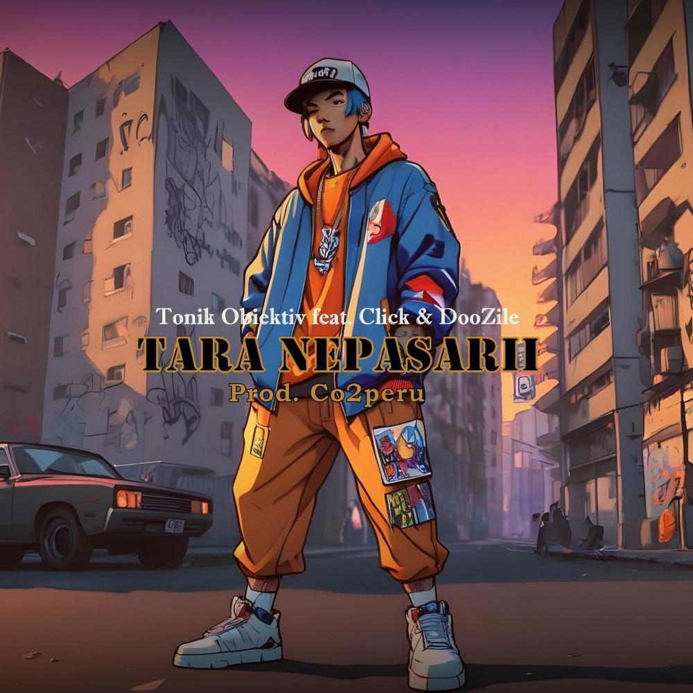 Tara Nepasarii (feat. Click, DooZile & Co2peru) (Explicit)