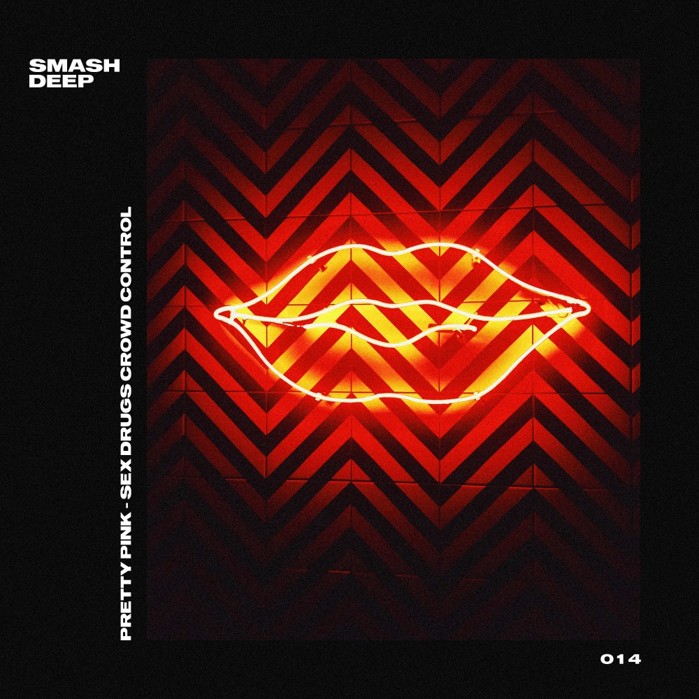 Sex Drugs Crowd Control (Explicit)