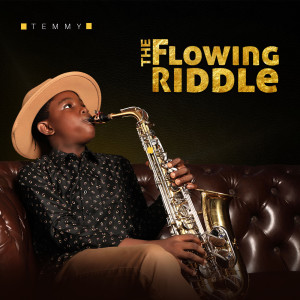 Dengarkan The Flowing Riddle lagu dari TEMMY dengan lirik
