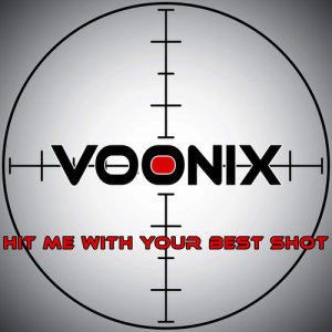 收聽Voonix的Hit Me with Your Best Shot (Breakbeat Club Mix)歌詞歌曲