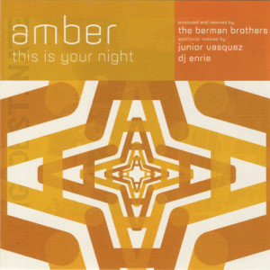 收聽Amber的This Is Your Night (Original Edit)歌詞歌曲