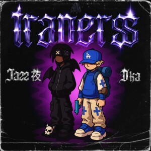 Jazz 夜的專輯TRAPERSS (Explicit)