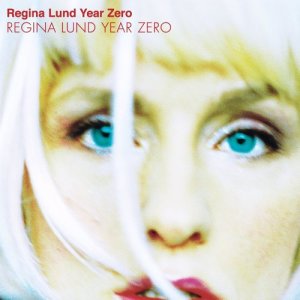 Regina Lund的專輯Year Zero