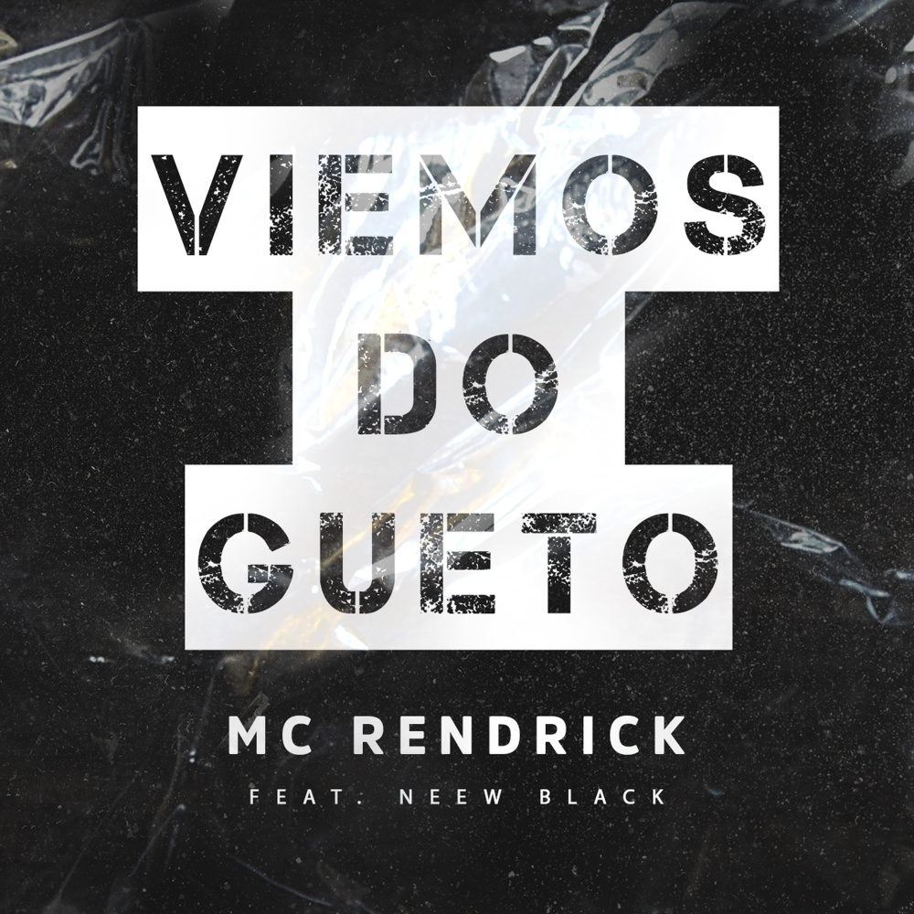 Viemos do Gueto (Explicit)