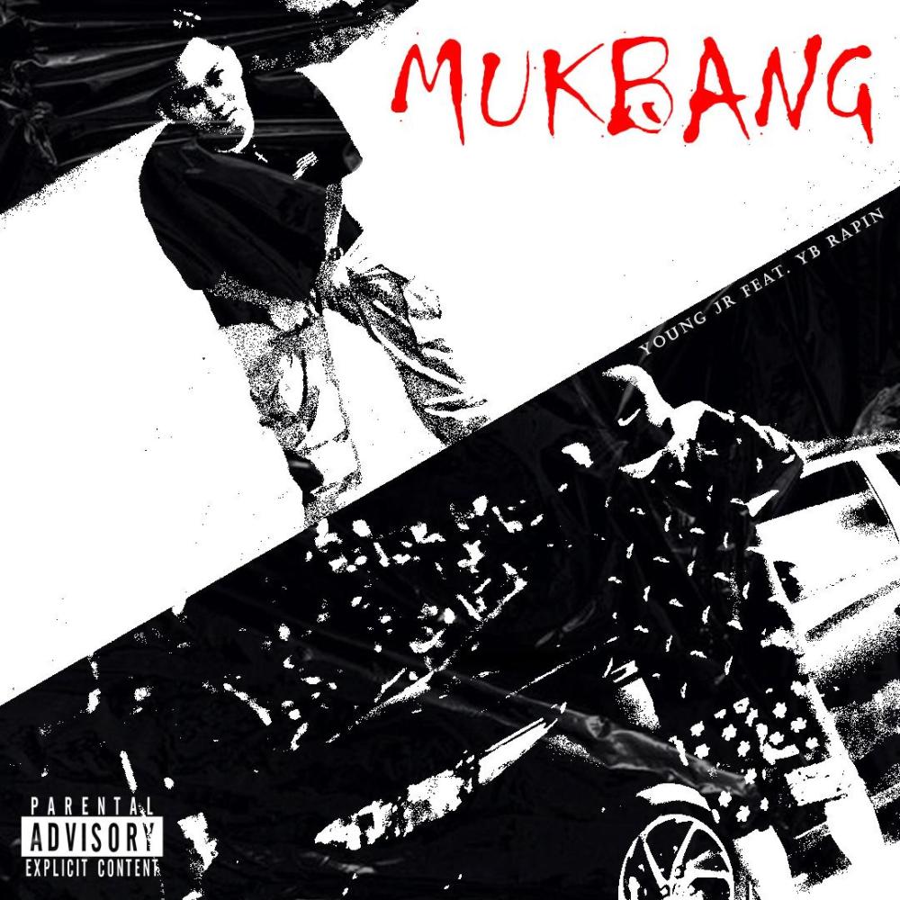 MUKBANG (feat. YB Rapin) (Explicit)