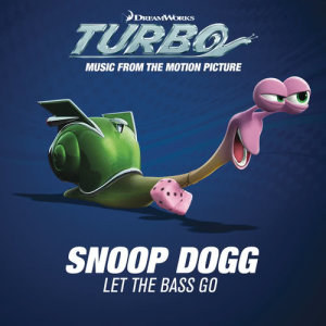 ดาวน์โหลดและฟังเพลง Let the Bass Go พร้อมเนื้อเพลงจาก Snoop Dogg