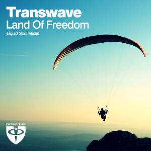 Album Land Of Freedom (Liquid Soul Remix) oleh Transwave