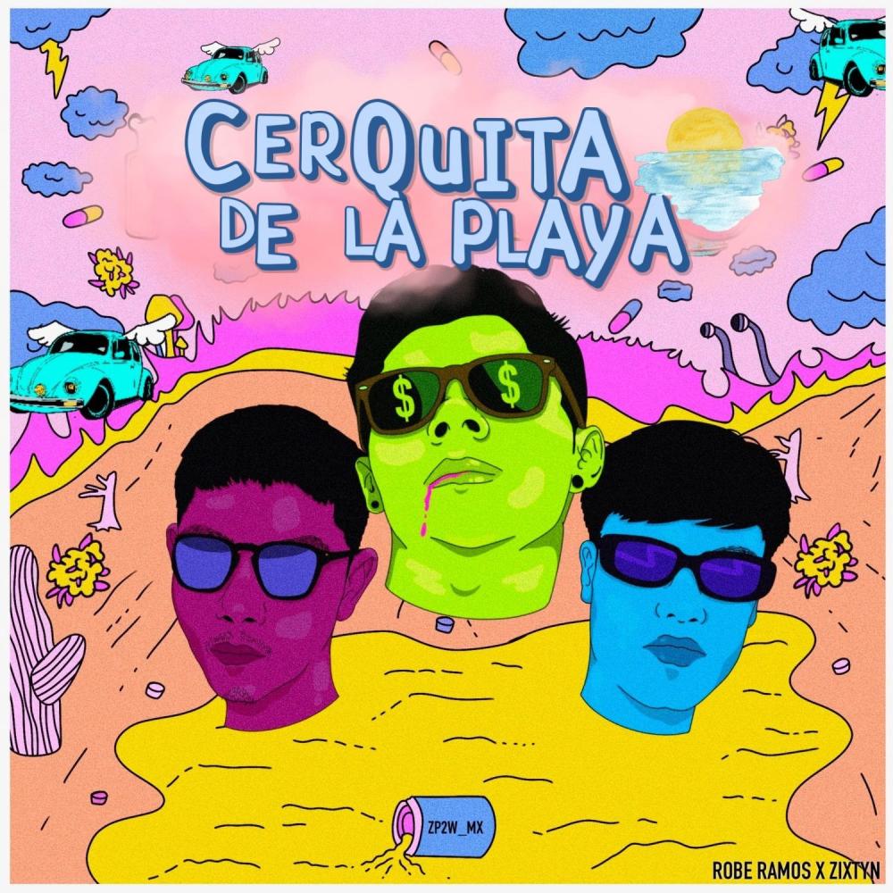 Cerquita de la playa (feat. zixtyn)
