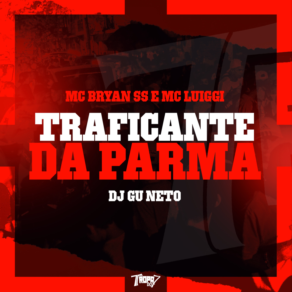 Traficante da Parma (Explicit)