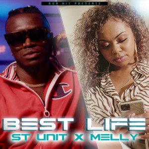 Listen to Best Life (Extend) song with lyrics from St Unit