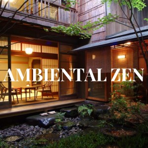 Album AMBIENTAL ZEN from Relajacion Mental