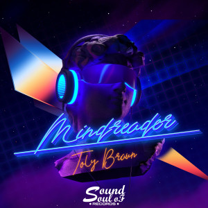 Listen to Mindreader song with lyrics from Toly Braun