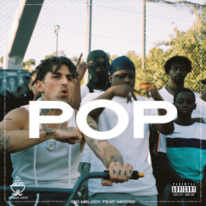 Listen to POP (Explicit) song with lyrics from Gio Melody