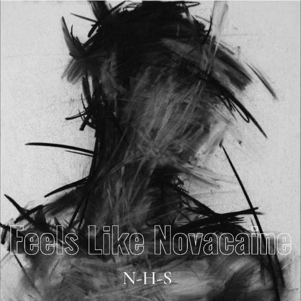 Feels Like Novacaine (Explicit)