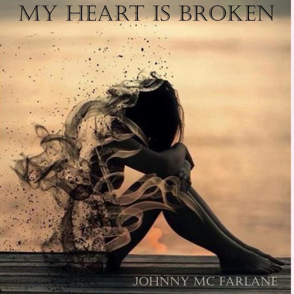 My Heart Is Broken