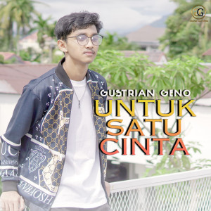 Album Untuk Satu Cinta oleh Gustrian Reno