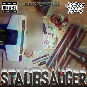 Listen to Staubsauger (Explicit) song with lyrics from Heisse Assis