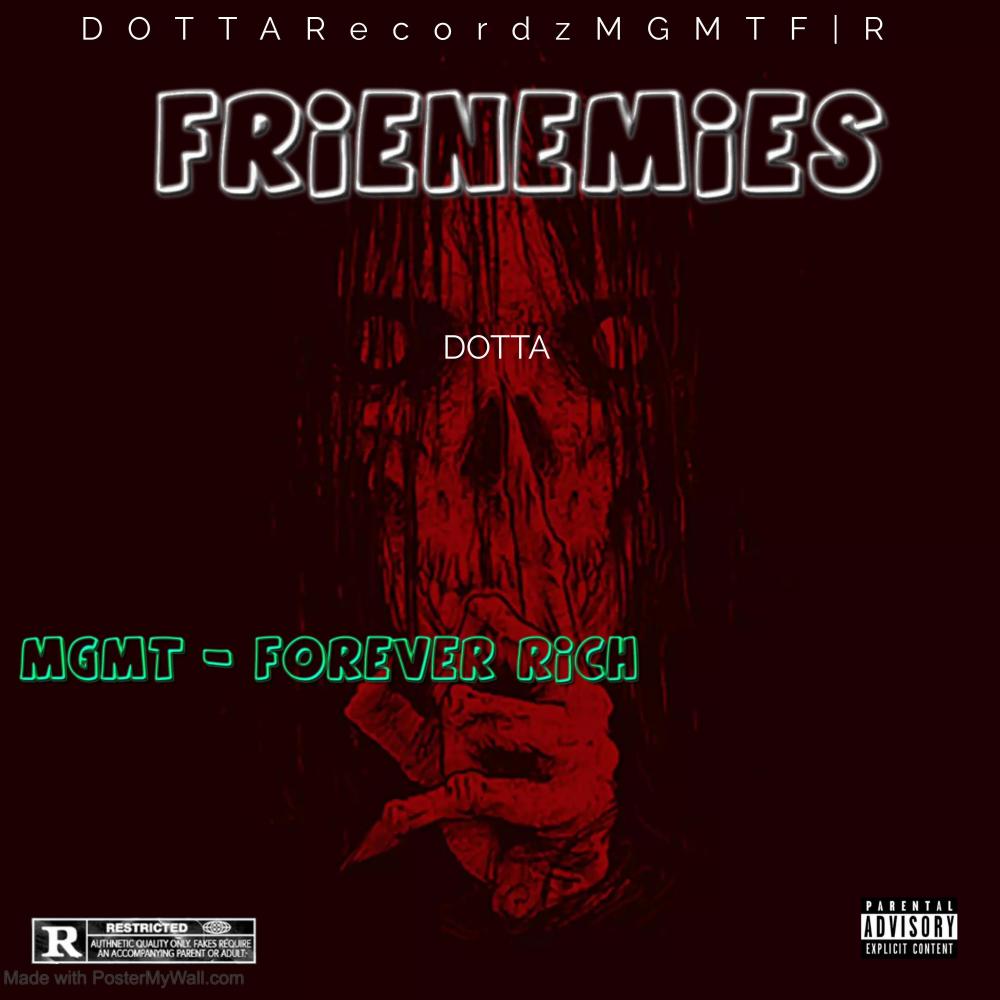 Frienemies (ØPPALĘĘ VERSION) (Explicit)