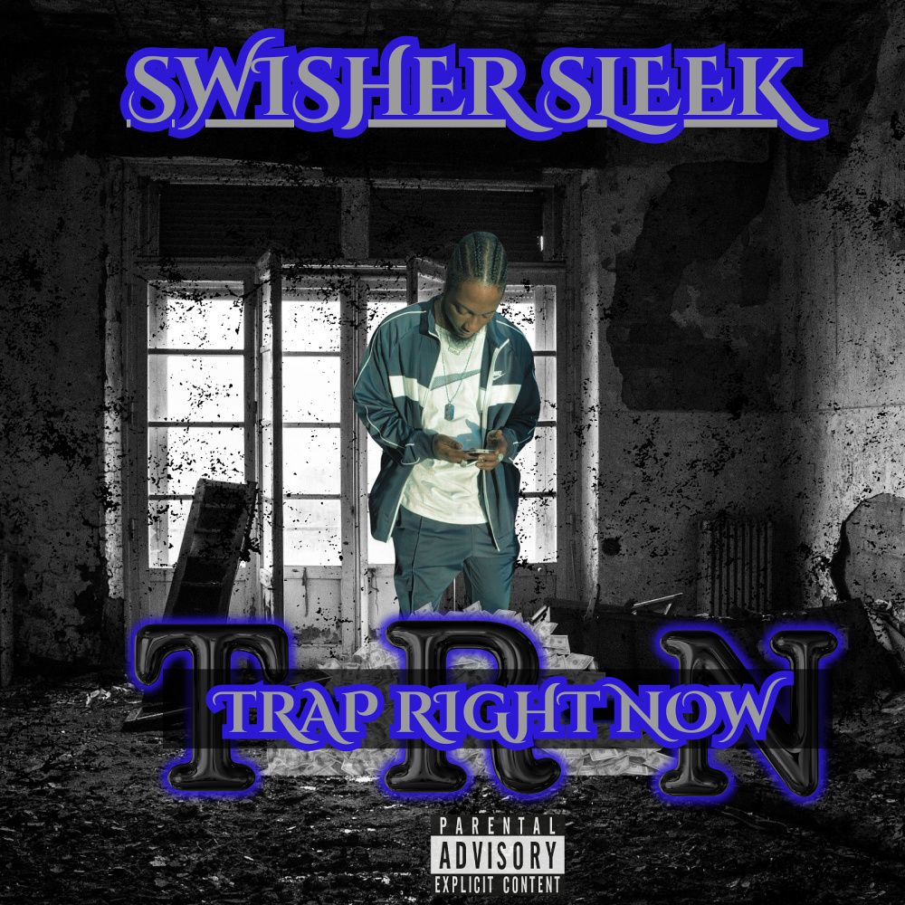 Trap Right Now (Explicit)