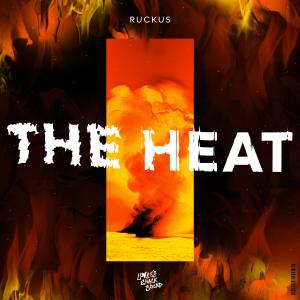 Listen to The Heat song with lyrics from Ruckus