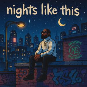 ดาวน์โหลดและฟังเพลง Night's Like This (Explicit) พร้อมเนื้อเพลงจาก Sizzle