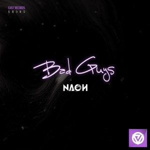 Album Bad Guys oleh NaOH