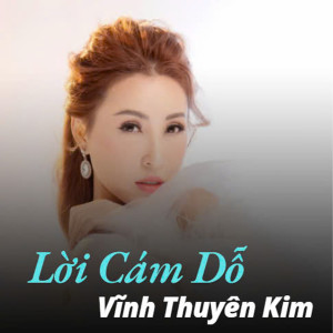 Album Lời Cám Dỗ from Vĩnh Thuyên Kim