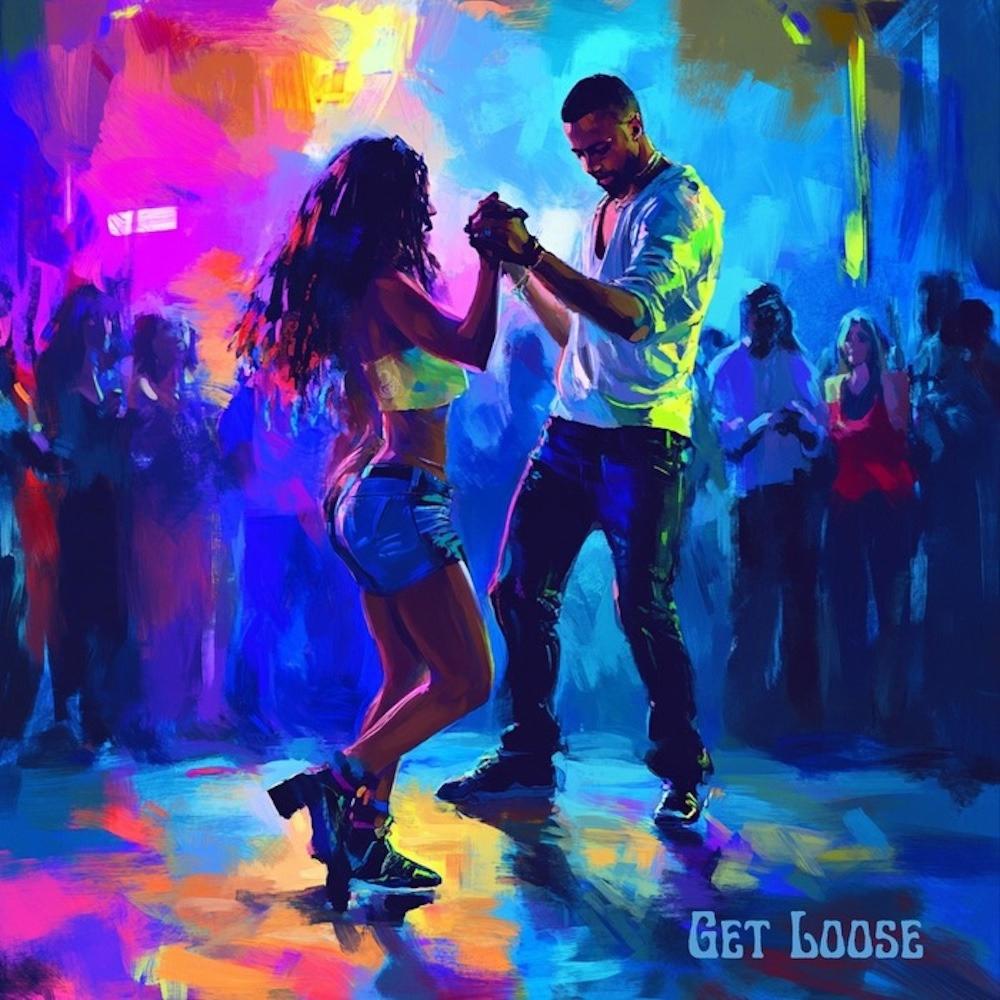 Get Loose (feat. SRI & Radhika) (Explicit)
