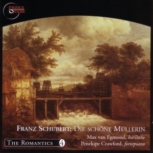 อัลบัม Franz Schubert: Die schöne Müllerin ศิลปิน Max van Egmond