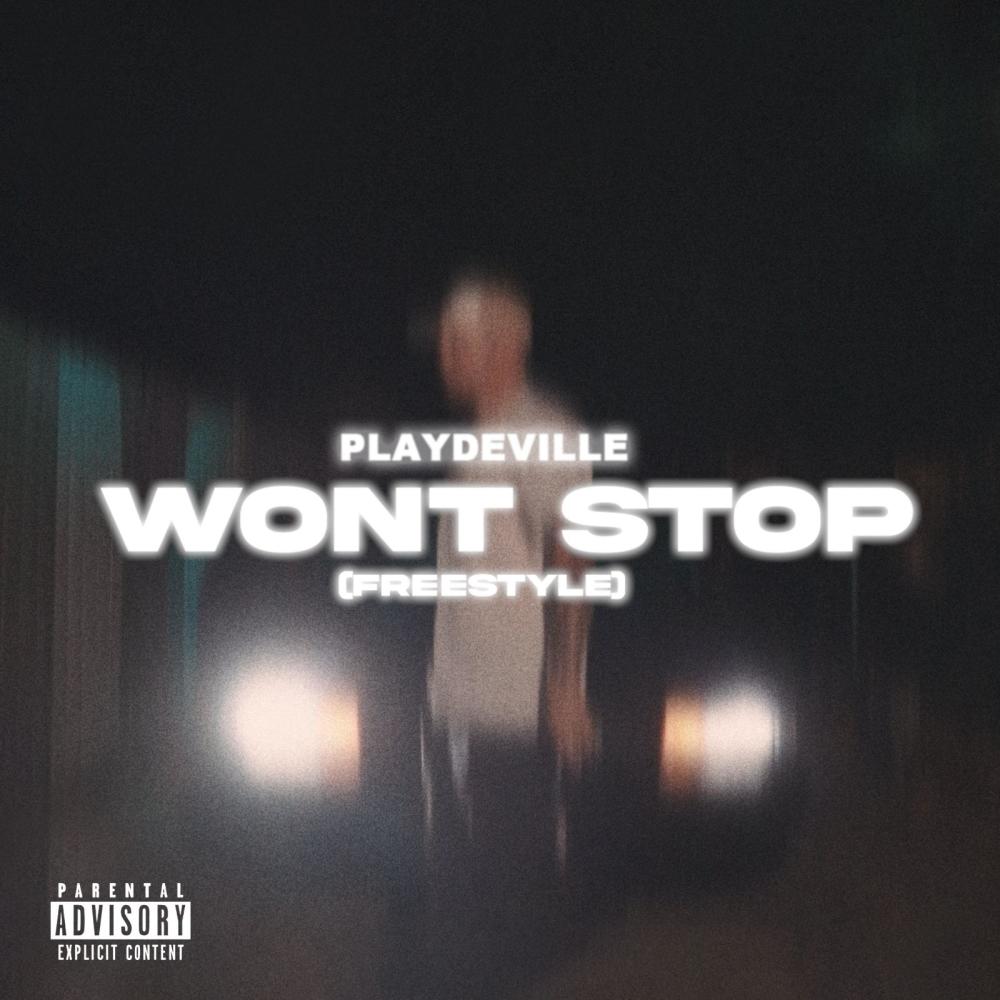 Won't Stop (Freestyle) (Explicit)