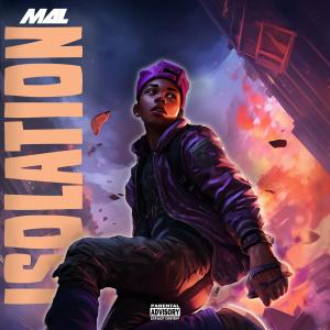 Album Isolation (Explicit) from Mal