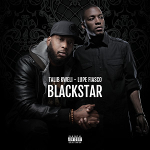 อัลบัม Blackstar ศิลปิน Talib Kweli
