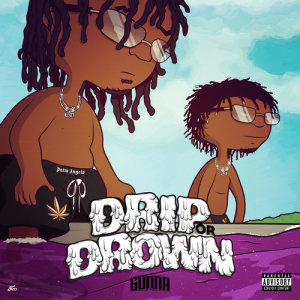 Gunna的專輯Drip or Drown