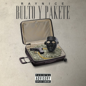 收聽RAYNICE的Bulto I Pakete (Explicit)歌詞歌曲