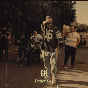 Album Gh (Explicit) oleh Onder One