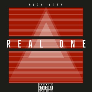 อัลบัม Real One (Explicit) ศิลปิน Nick Bean