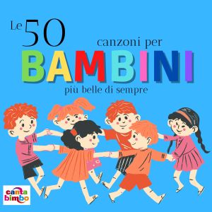 Dolores Olioso的專輯Le 50 canzoni per bambini più belle di sempre