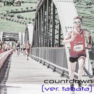 ดาวน์โหลดและฟังเพลง Countdown (Ver. Tabata) พร้อมเนื้อเพลงจาก TIX3