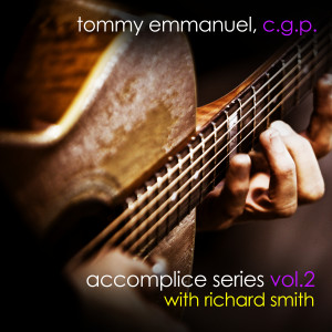 อัลบัม Accomplice Series, Vol. 2 ศิลปิน Tommy Emmanuel