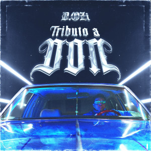 อัลบัม Tributo a Don (Explicit) ศิลปิน D.OZi