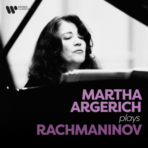 Martha Argerich & Alexandre Rabinovitch的專輯Martha Argerich Plays Rachmaninov