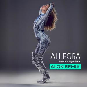 อัลบัม Love You Right Back (Alok Remix) ศิลปิน Allegra