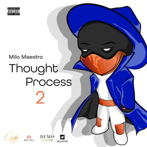 Milo Maestro的專輯THOUGHT PROCESS 2 (Explicit)